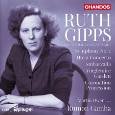 Martin Owen Bbc Philharmonic Rumo - Gipps: Orchestral Works, Vol. 3