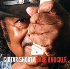 Guitar Shorty - Bare Knuckle