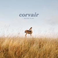 Corvair - Bound To Be (Clear Vinyl)