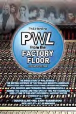 Pwl - From The Factory Floor