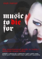 Music To Die For - Mick Mercer