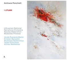 Lithuanian National Symphony Orches - Ponchielli: I Lituani