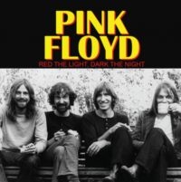 Pink Floyd - Red The Light, Dark The Night