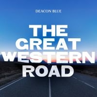 Deacon Blue - The Great Western Road (Transparent