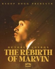 Snoop Dogg Presents October London - Rebirth Of Marvin The (Mc)