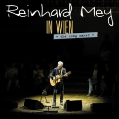 Reinhard Mey - In Wien - The Song Maker