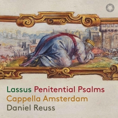 Orlando De Lassus - Penitential Psalms