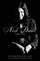 Nick Drake/Richard Morton - Nick Drake,The Life