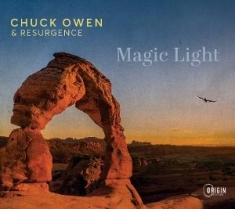 Chuck Owen & Resurgence - Magic Light