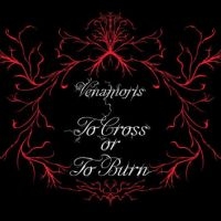 Venamoris - To Cross Or To Burn