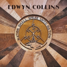 Collins Edwyn - Nation Shall Speak Unto Nation