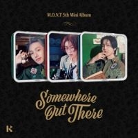 M.O.N.T. - Somewhere Out There (Kit Album - Ge