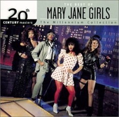 Mary Jane Girls - Millenium Collection: 20Th Century Masters