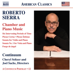 Roberto Sierra - Chamber And Piano Music