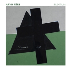 Arvo Pärt - Silentium