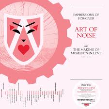 The Art Of Noise - Impressions Of Forever — Art Of Noise In The Studio With Moments In Love (Red Vinyl)(Rsd2025)