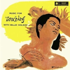 Billie Holiday - Music For Torching