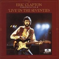 Eric Clapton - Time Pieces Vol 2 ryhmässä Minishops / Eric Clapton @ Bengans Skivbutik AB (558540)