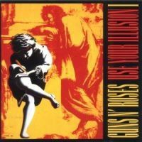 Guns N' Roses - Use Your Illusion I