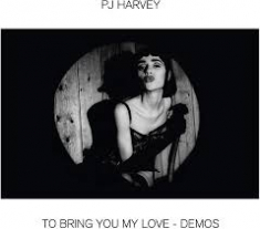 Pj Harvey - Split Seams/Vikt Hörn To Bring You My Love - Demos