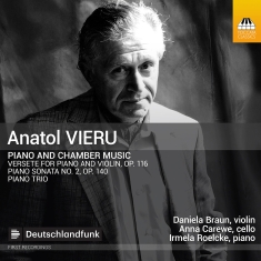 Anatol Vieru - Piano & Chamber Music