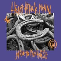 Heart Attack Man - Joyride The Pale Horse