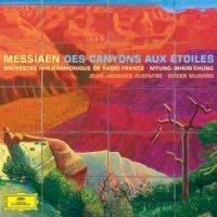 Messiaen - Des Canyons Aux Etoiles ryhmässä CD / Klassiskt @ Bengans Skivbutik AB (559356)