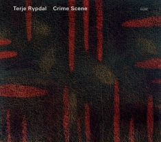 Terje Rypdal - Crime Scene