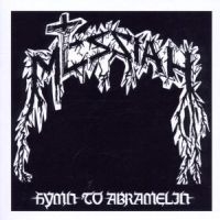 Messiah - Hymn To Abramelin (Re ryhmässä CD / Hårdrock/ Heavy metal @ Bengans Skivbutik AB (560240)