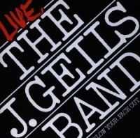 J. Geils Band The - Live: Blow Your Face Out ryhmässä CD / Rock @ Bengans Skivbutik AB (561475)