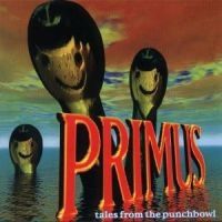 Primus - Tales From The Punchbowl ryhmässä CD / Pop @ Bengans Skivbutik AB (561713)