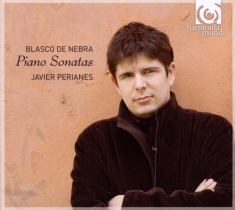 Javier Perianes - Sonates Pour Piano