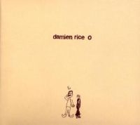 DAMIEN RICE - O