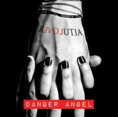 Danger Angel - Revolutia