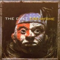 Cult The - Dreamtime ryhmässä CD / Pop @ Bengans Skivbutik AB (570068)