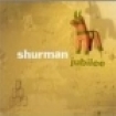 Shurman - Jubilee ryhmässä CD / Rock @ Bengans Skivbutik AB (578105)