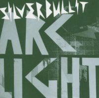 Silverbullit - Arclight ryhmässä CD / Pop @ Bengans Skivbutik AB (580387)