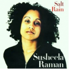 Susheela Raman - Salt Rain