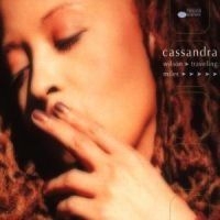 Cassandra Wilson - Traveling Miles