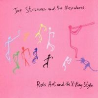 Strummer Joe - Rock Art And The X-Ray Style ryhmässä CD / Pop @ Bengans Skivbutik AB (587222)