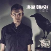 Jay Jay Johanson - Poison ryhmässä CD / Pop @ Bengans Skivbutik AB (590148)