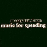 Friedman Marty - Music For Speeding ryhmässä CD / Rock @ Bengans Skivbutik AB (590735)