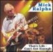 Ralphs Mick - That's Life ryhmässä CD / Pop-Rock @ Bengans Skivbutik AB (592722)