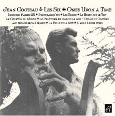 Cocteau Jean & Les Six - Once Upon A Time ryhmässä CD / Film/Musikal @ Bengans Skivbutik AB (593408)