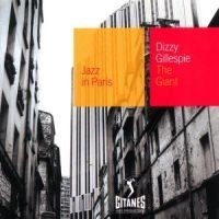 Dizzy Gillespie - Giant - Jazz In Paris ryhmässä CD / Jazz/Blues @ Bengans Skivbutik AB (594646)