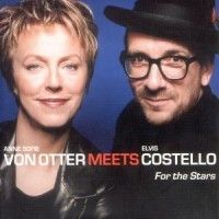 Otter A S Von & Costello Elvis - For The Stars ryhmässä Minishops / Elvis Costello @ Bengans Skivbutik AB (595141)