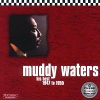 Waters Muddy - His Best ryhmässä CD / Jazz/Blues @ Bengans Skivbutik AB (595208)