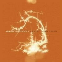 Abandoned Pools - Armed To The Teeth ryhmässä CD / Pop @ Bengans Skivbutik AB (598646)