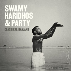 Swamy Haridhos & Party - Classical Bhajans