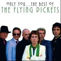 The Flying Pickets - Only You The Best Of ryhmässä CD / Pop @ Bengans Skivbutik AB (605144)